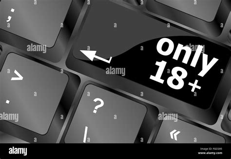 Only 18 Plus Button On Keyboard With Soft Focus Stock Photo Alamy