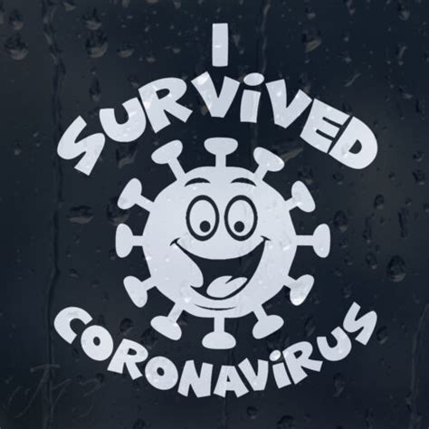 Funny Joke I Survived Covidd Virus 19 Car Decal Vinyl Sticker For