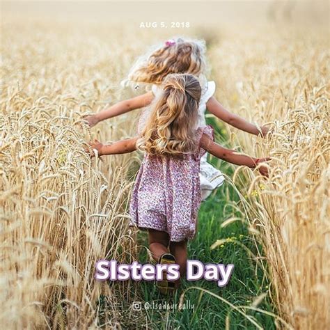 National Sisters Day 🥰🥰🥰 National Sisters Day Sister Day Happy
