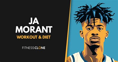 Ja Morant Workout Routine And Diet Plan