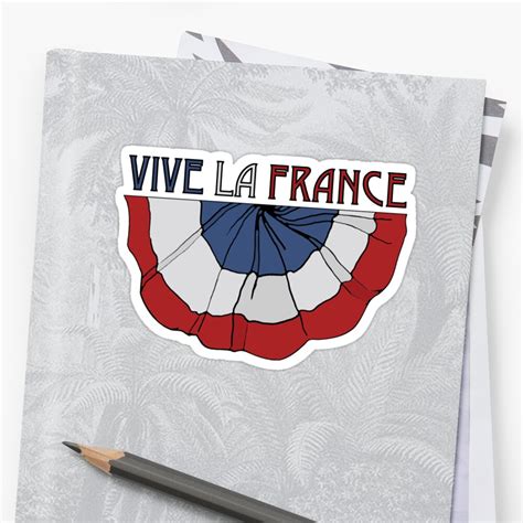 Vive La France Stickers By Virgintuh Redbubble