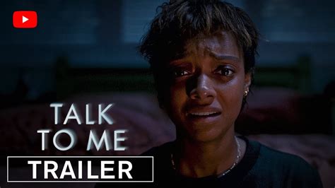 Talk To Me Trailer In Cinemas July