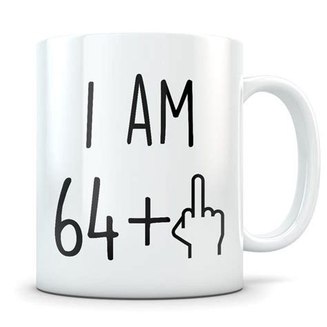 Let your creativity flair with our customise tool. Funny 65th birthday gift, 65th birthday mug, 65 year old ...