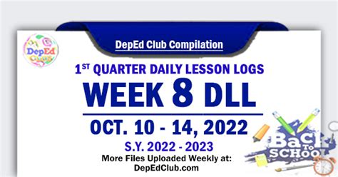 Week 8 Quarter 1 Daily Lesson Log Oct 10 14 2022 DLL Update