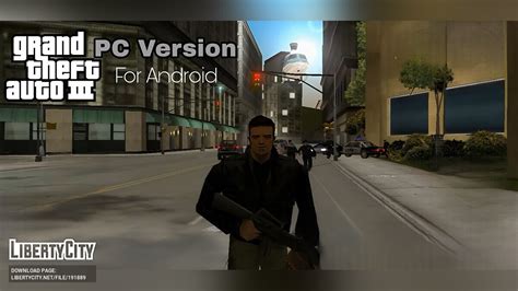 Download Modpack Gta 3 Pc Version For Android For Gta 3 Ios Android