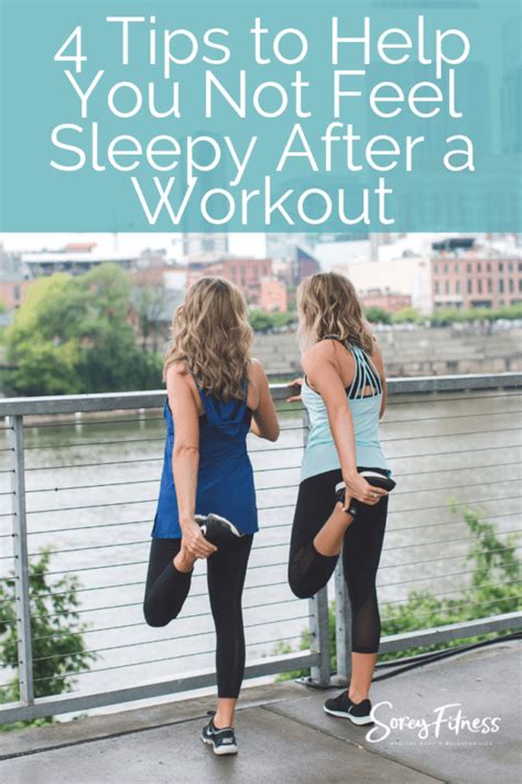 Sleepy After A Workout 4 Tips To Help You Feel Great