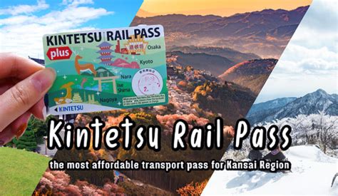 Kintetsu Rail Pass The Most Affordable Transport Pass For Kansai Region Fromjapan