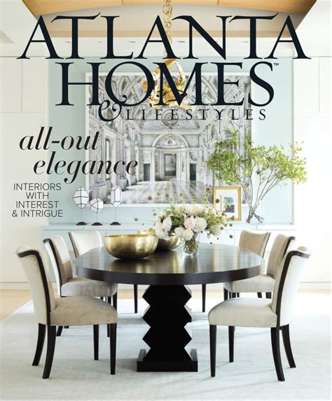 Atlanta Homes And Lifestyles Magazine Southern Lifestyle