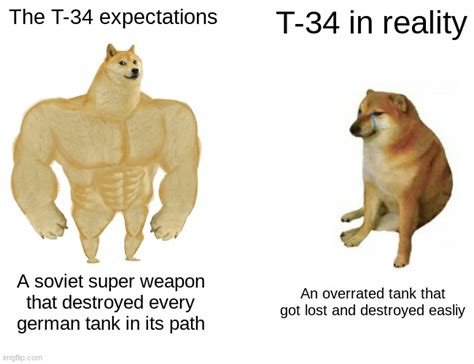 T 34 Meme Imgflip
