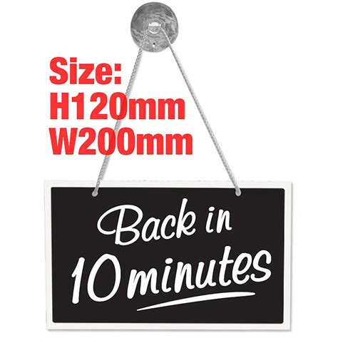 Back In 10 Minutes 3mm Rigid Hanging 120mm X 200mm Sign Shop Etsy Uk