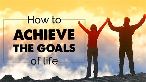 How To Achieve Goals In Life 8 Golden Rule Iftw