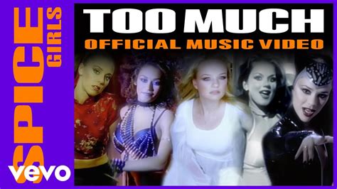 If we get up in time, _____ the train. Spice Girls - Too Much - YouTube