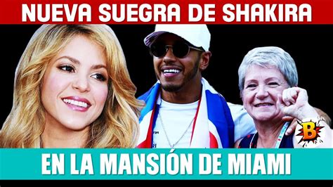 Mamá De Lewis Hamilton Nueva Suegra De Shakira La Invita A Una Cena En La Mansión En Miami YouTube