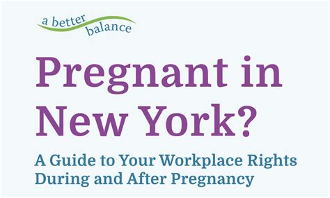 Pregnant In New York A Guide To Your Workplace Rights During And After Pregnancy A Better Balance