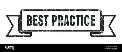 Best Practice Grunge Ribbon Best Practice Sign Best Practice Banner