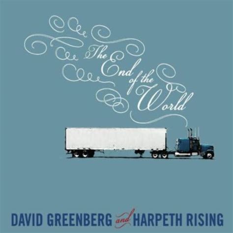 The End Of The World By David Greenberg And Harpeth Rising On Amazon