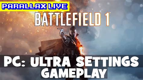 Battlefield 1 Gameplay Closed Alpha Pc Ultra Settings No Commentary