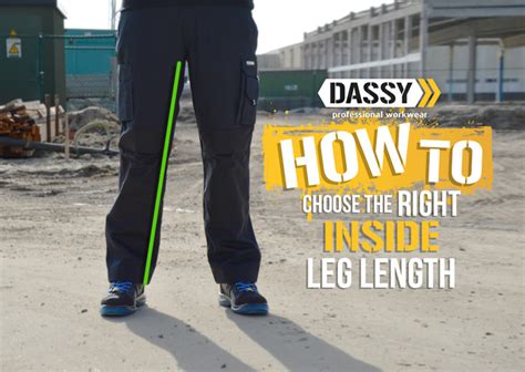 How To Choose The Right Inside Leg Length Dassy® Workwear