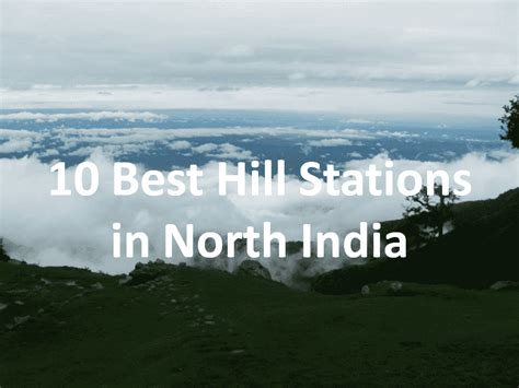 10 Best Hill Stations In North India Budget Hill Stations Honeymoonbug