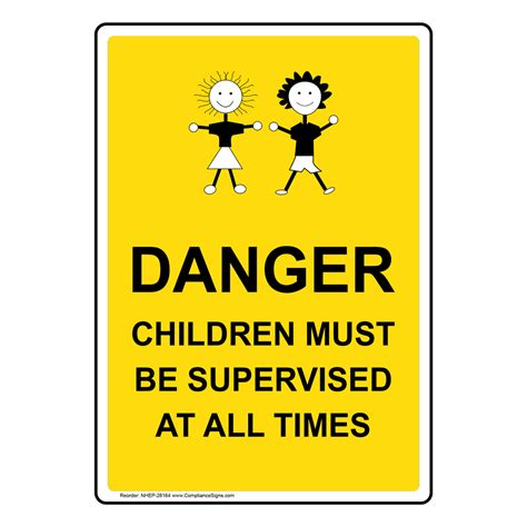 Danger Children Must Be Supervised Sign With Symbol Nhe 28164
