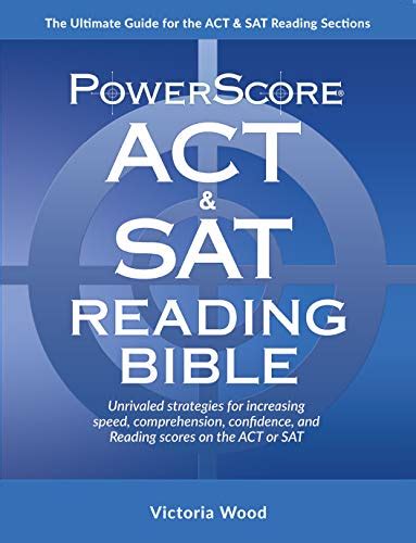 The Powerscore Act And Sat Reading Bible Victoria Wood 9780990893486 Abebooks