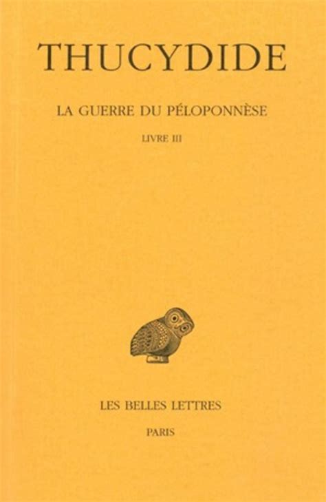 La Guerre Du Péloponnèse Tome Iv Livres Vi Vii Collection Collection Des Universités De