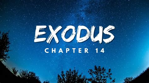 Exodus Chapter 14 Audio Youtube