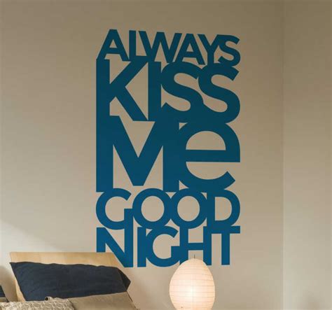 Always Kiss Me Goodnight Sticker Tenstickers