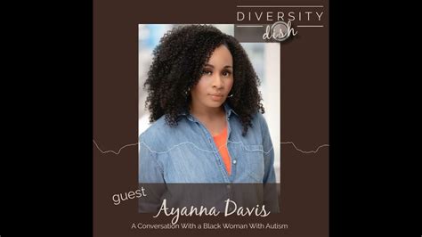 Ayanna Aka Phenomenally Autistic On Diversity Dish Podcast Youtube