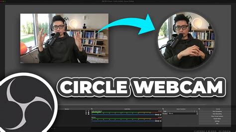 How To Make Circle Webcam W Shadow In Obs Studio Tutorial Youtube
