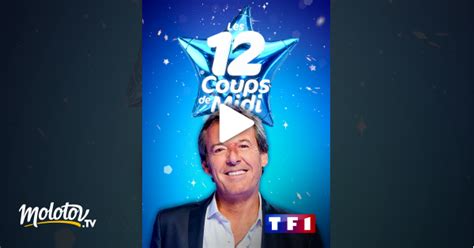 Les Douze Coups De Midi En Streaming And Replay Sur Tf1