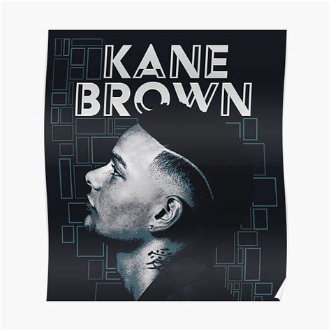 Kane Brown Posters Redbubble