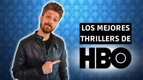 Los 10 Mejores Thrillers De HBO Recomendaciones Cine YouTube