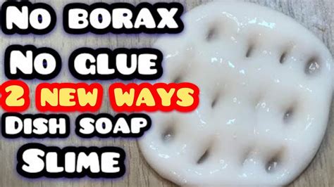 Must Try Real Dish Soap Slime Without Glue No Detergent No Glue