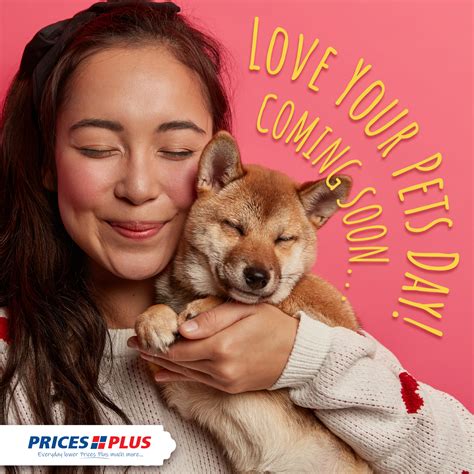 Prices Plus - Monday is 🐾 National Love Your Pets Day! 🐾...