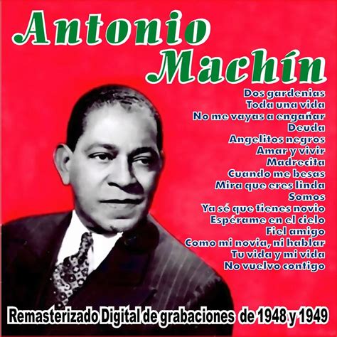‎grandes Éxitos 1948 1949 De Antonio Machín En Apple Music
