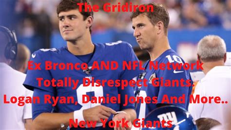 The Gridiron The New York Giants Ex Bronco AND NFL Network Totally