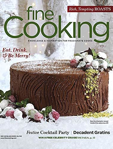 Fine Cooking Magazine December 2019january 2020 Eat Drink And Be