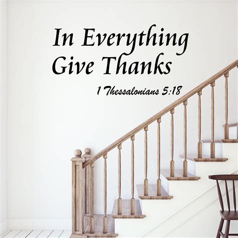 Vwaq In Everything Give Thanks Wall Decal 1 Thessalonians 5 18 Bible