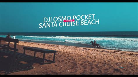 Dji Osmo Pocket Cinematic 4k Santa Cruz Beach Lagos Nigeria Youtube