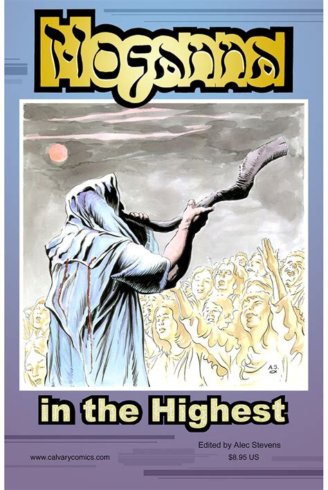 Hosanna In The Highest Comics Anthology Forum Ccas Christian