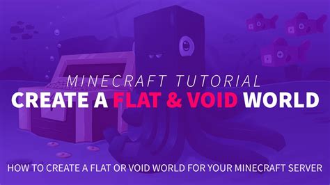 How To Create A Flat Or Void World For Your Minecraft Server Youtube