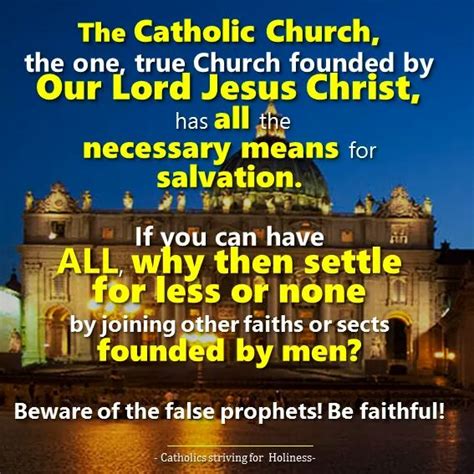 The Catholic Church The True Church Founded By Christ Why Settle For