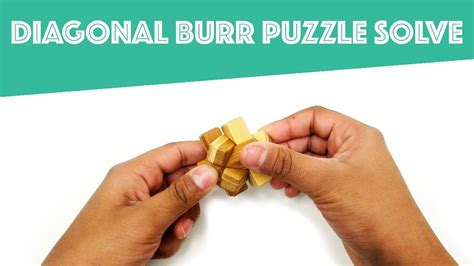 Stellar star, open side cross, barrel, big twister, and sixcross. How to solve a six piece diagonal wooden Burr Puzzle - YouTube