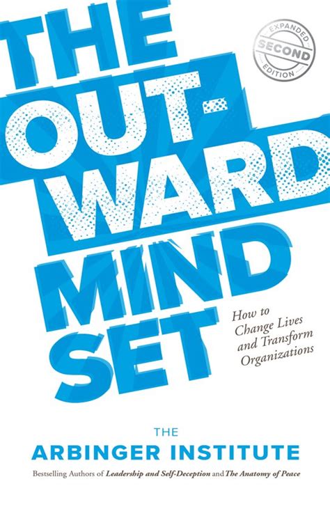 The Outward Mindset Arbinger Institute 9781523087303 Boeken