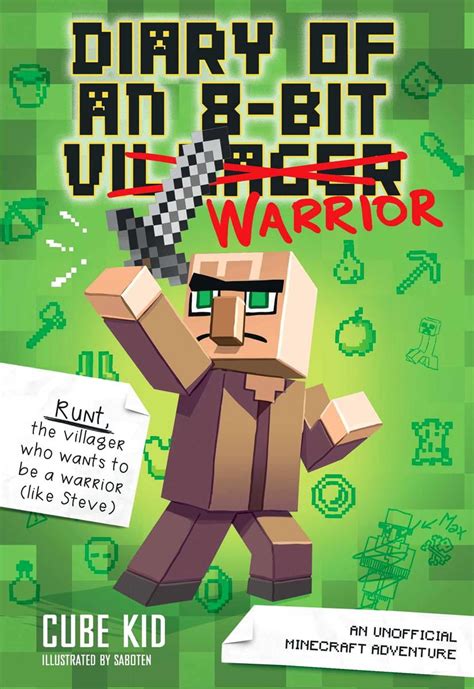 Diary Of An 8 Bit Warrior Book 1 8 Bit Warrior Series An Unofficial