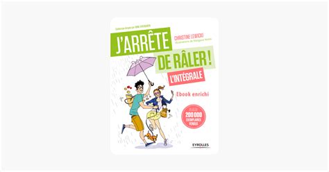 ‎jarrête De Râler Lintégrale Ebook Enrichi Sur Apple Books