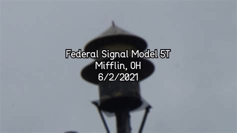 Federal Signal Model 5bt Siren Test Full Alert Mifflin Oh 62