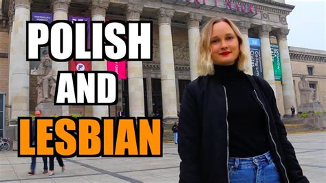 Episode Being A Lesbian In Poland Warsaw Poland Youtube