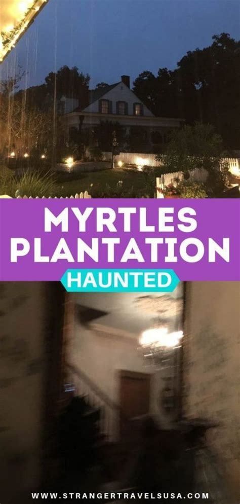 Staying At Louisiana S Most Haunted Plantation The Myrtles Artofit